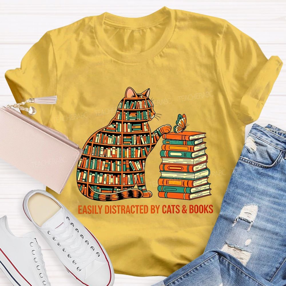 Easily Distracted By Cats And Books Teacher T-shirt