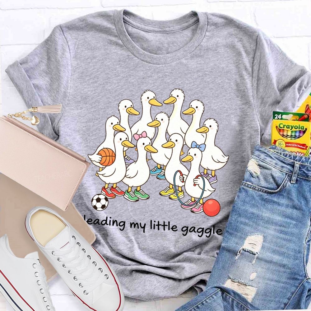 Leading My Little Gaggle Sporty Duck Pe Teacher T-shirt