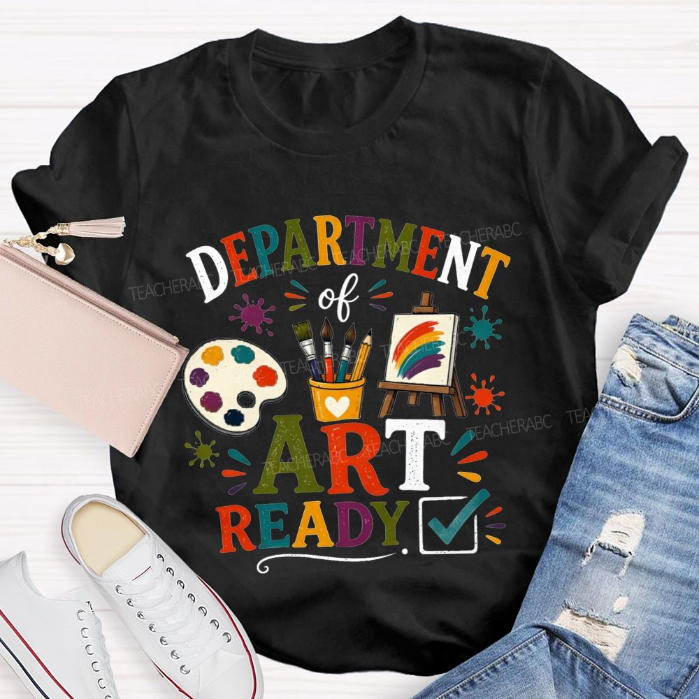 Department Of Art Ready Checkmark Art Teacher T-shirt