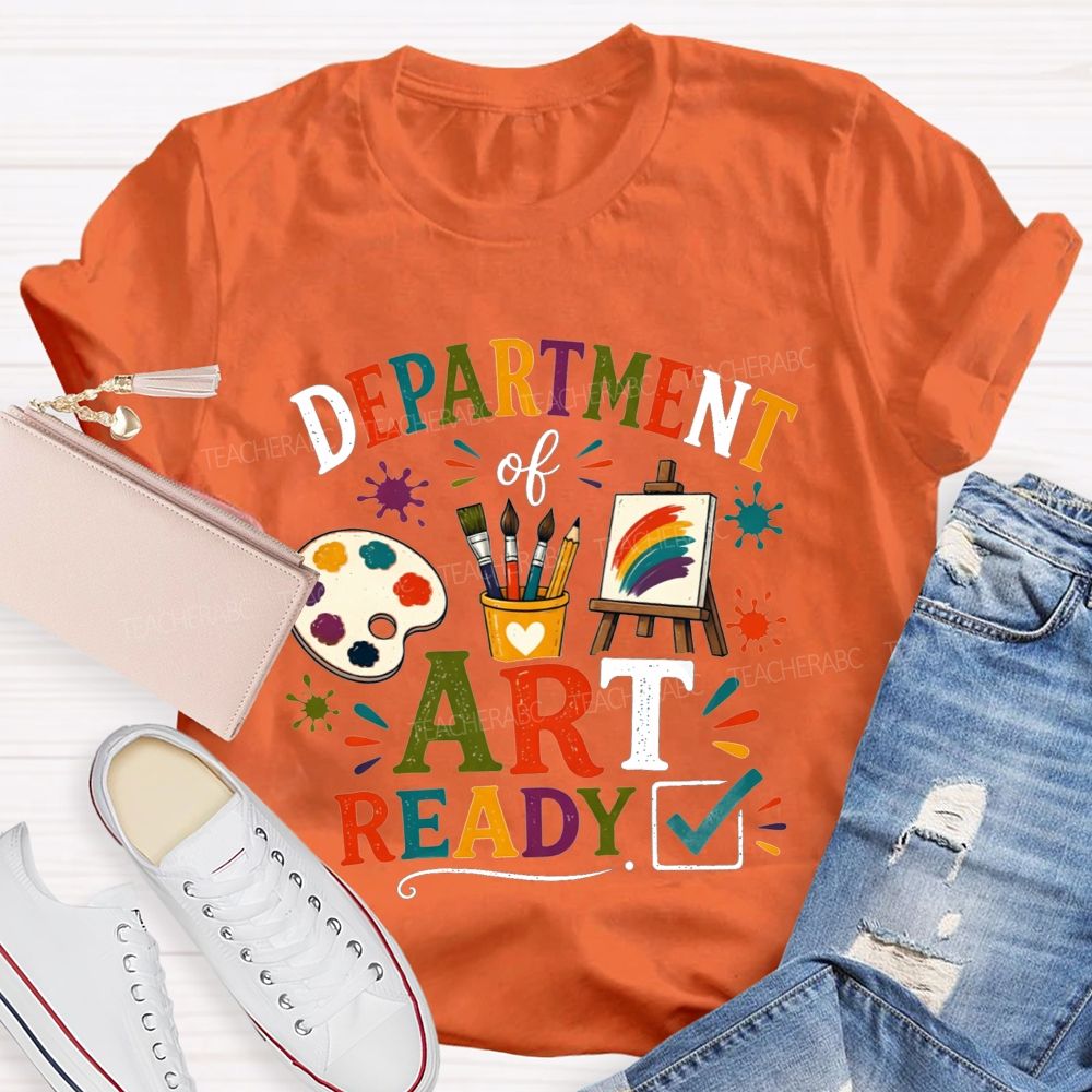 Department Of Art Ready Checkmark Art Teacher T-shirt