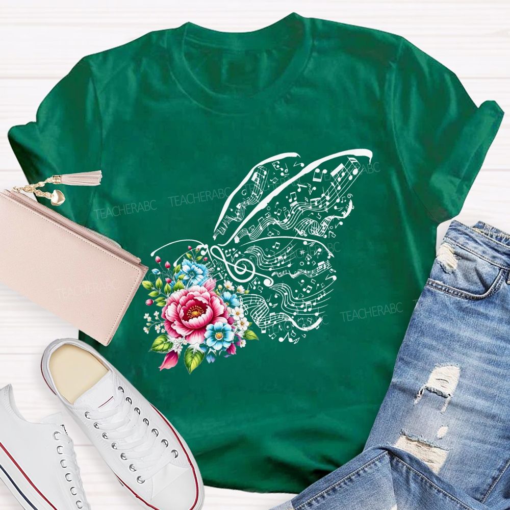 Where Melody Meets Blooms And Floral Music Butterfly Vibes Teacher T-shirt