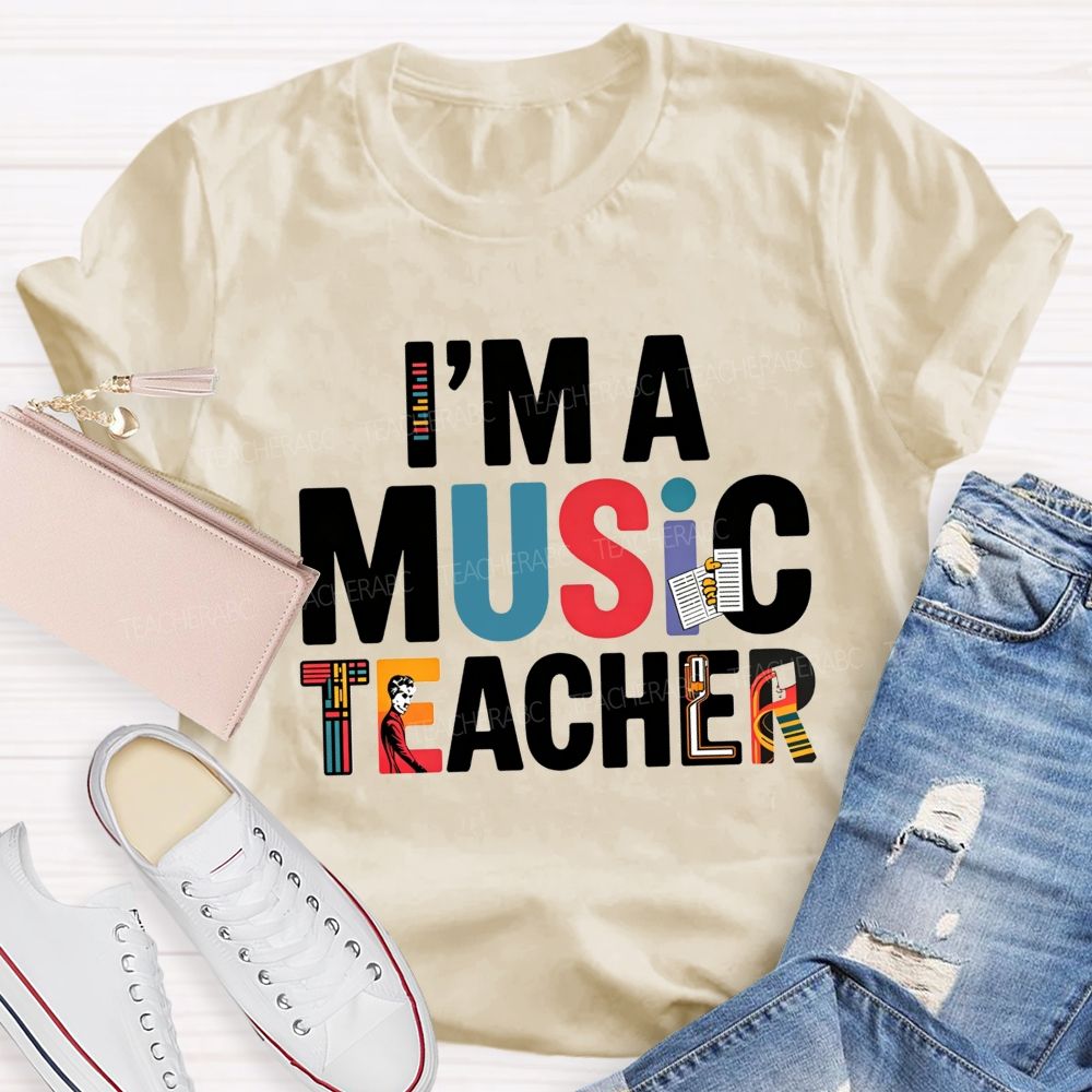 I'M A Music Teacher Musical Instrument Teacher T-shirt