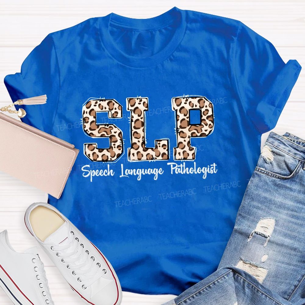Speech Language Pathologist Trendy Leopard‑Letter Design Teacher T-shirt