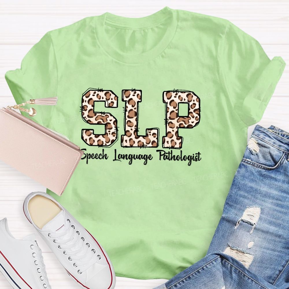 Speech Language Pathologist Trendy Leopard‑Letter Design Teacher T-shirt