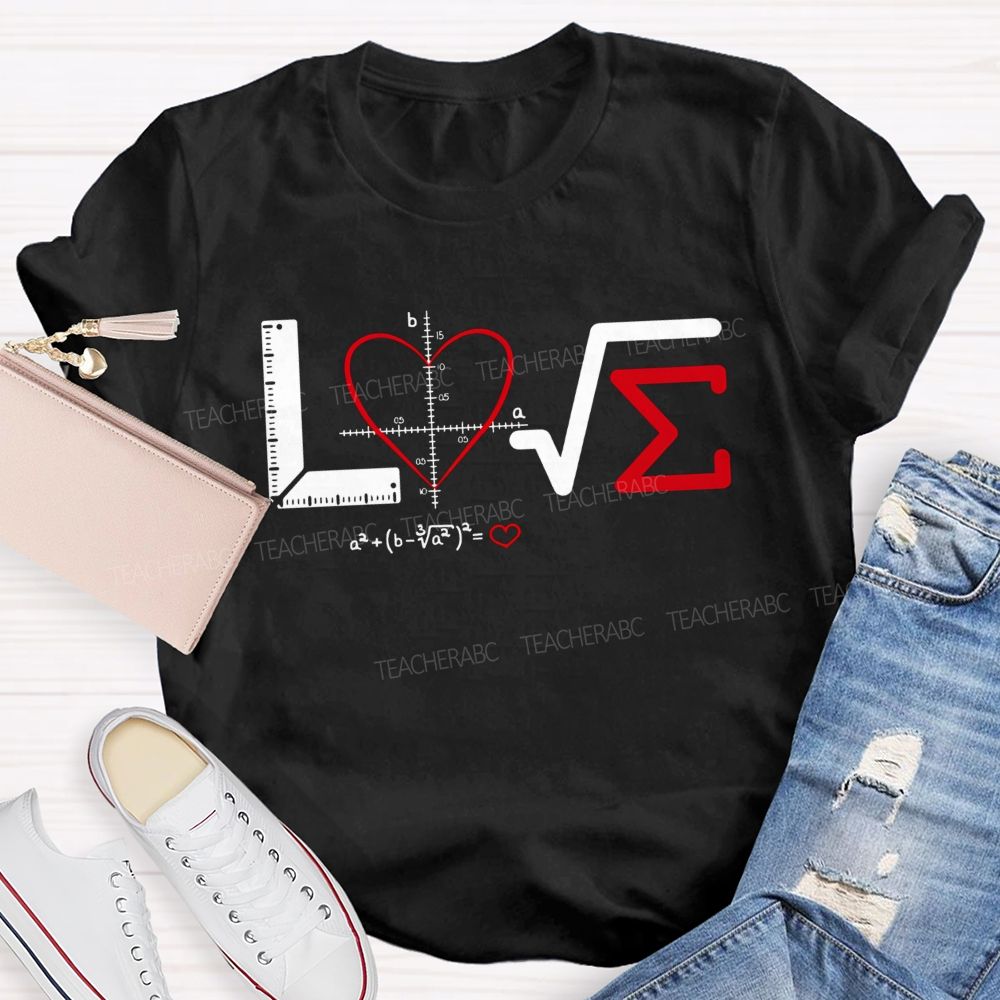 Love Made Of Math Symbols Heart Formula Teacher T-shirt