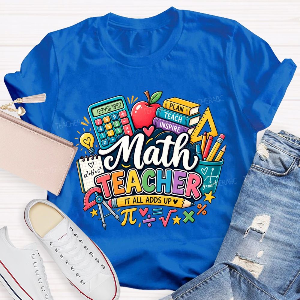 Math Teacher It All Adds Up Calculator Book Pi Math Symbol Teacher T-shirt