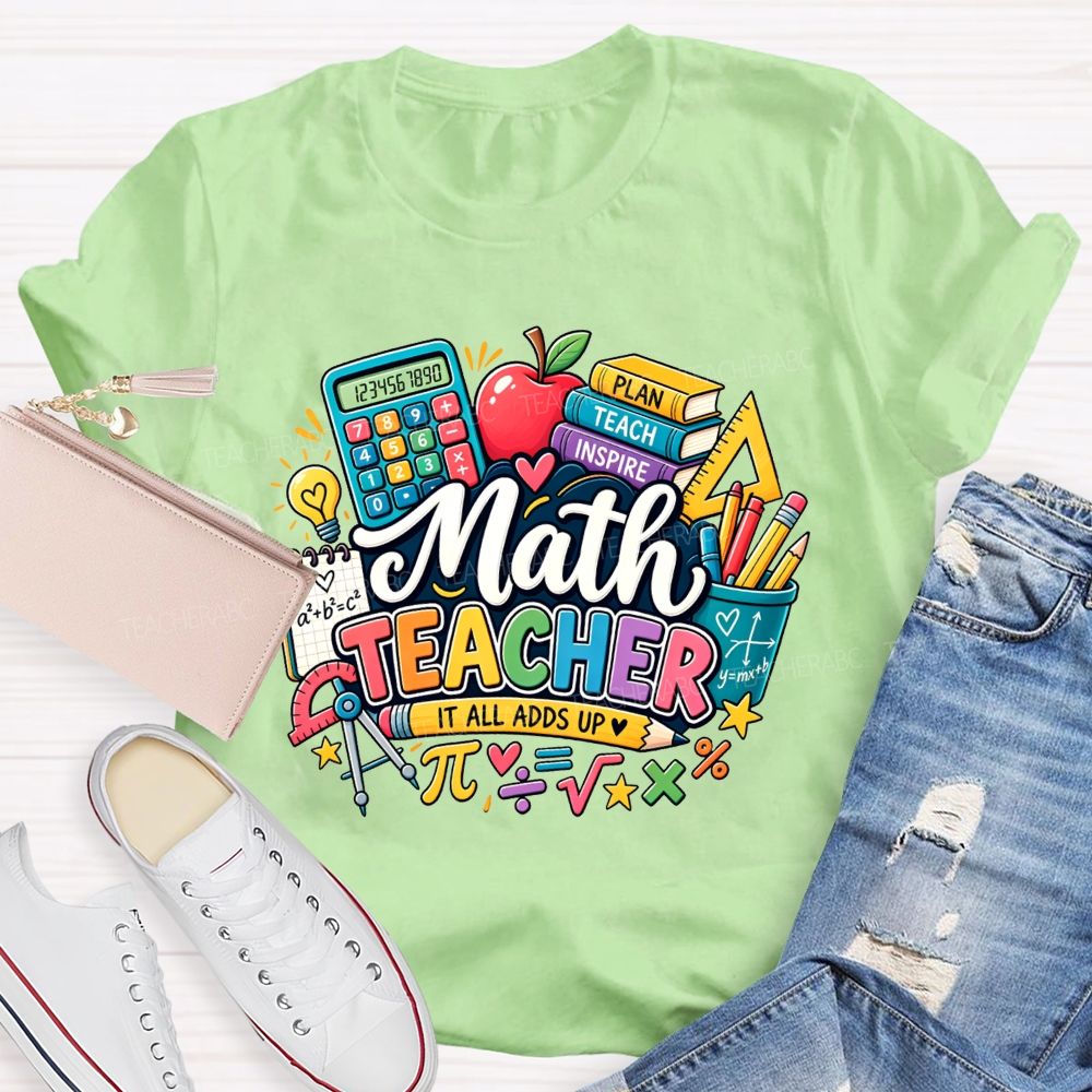 Math Teacher It All Adds Up Calculator Book Pi Math Symbol Teacher T-shirt