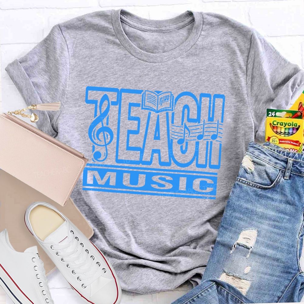 Teach Music And Music Teacher Treble Clef Note Teacher T-shirt