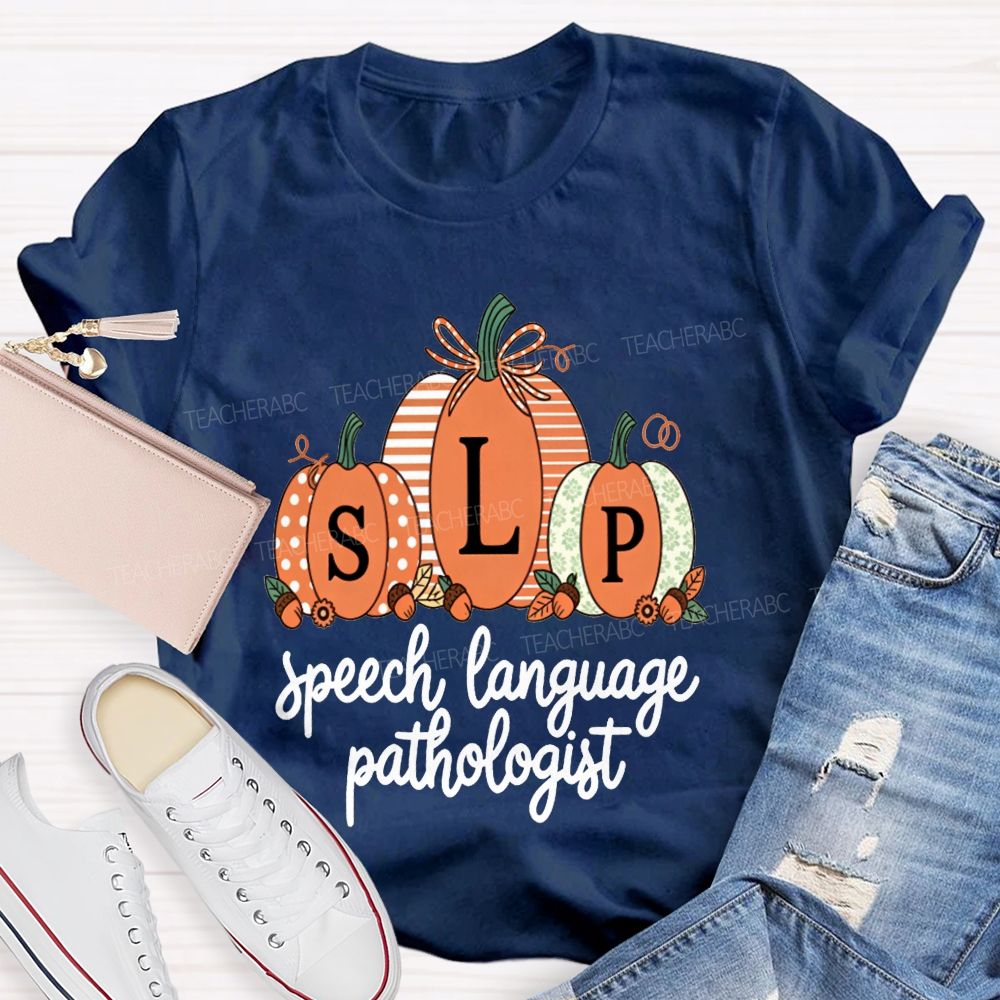 Fall Pumpkin Slp Speech Language Pathologist Teacher T-shirt