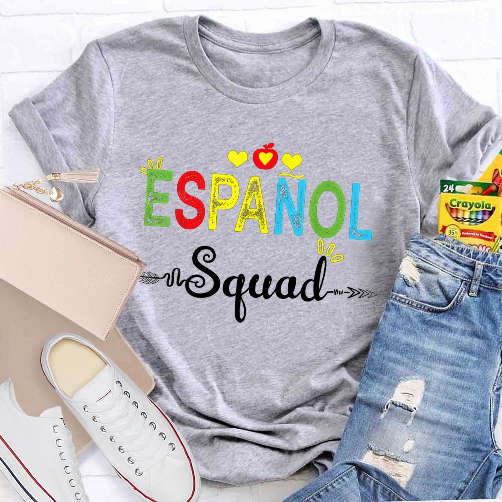 Proud Member Of The Espanol Squad Bilingual Teacher T-shirt