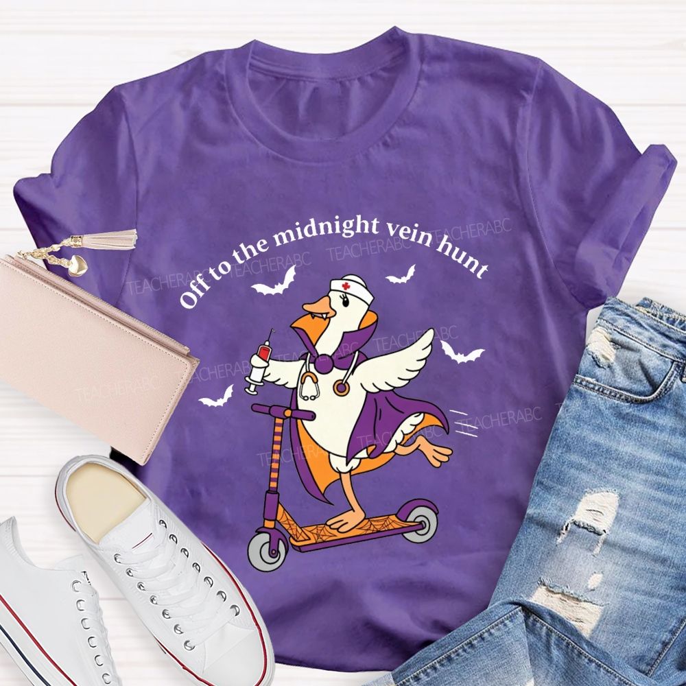 Off To The Midnight Vein Hunt School Nurse T-shirt