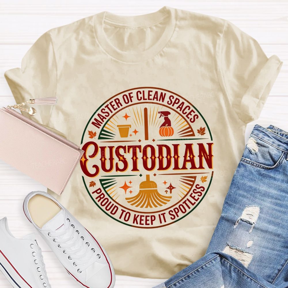 Master Of Clean Spaces Custodian Proud To Keep It Spotless T-shirt