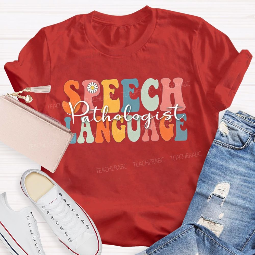 Speech Language Teacher T-shirt