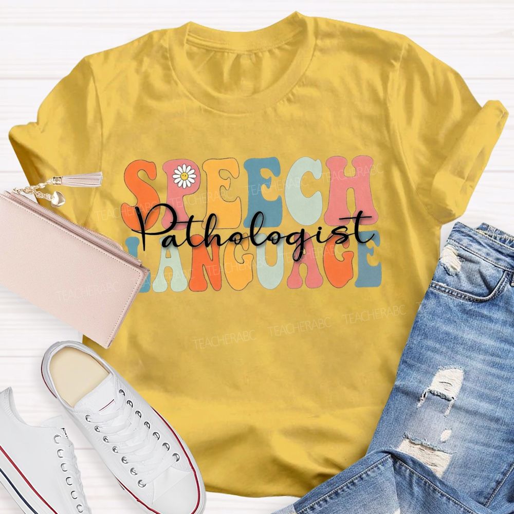 Speech Language Teacher T-shirt