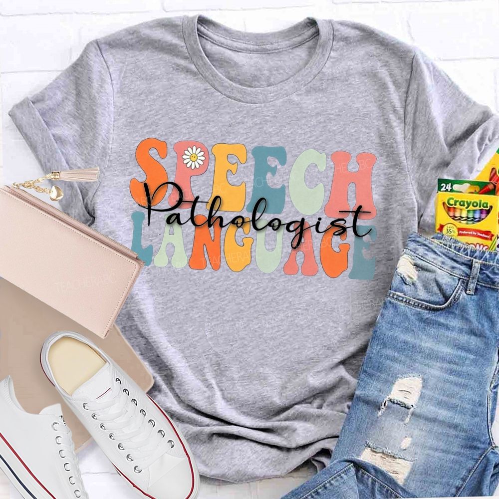 Speech Language Teacher T-shirt