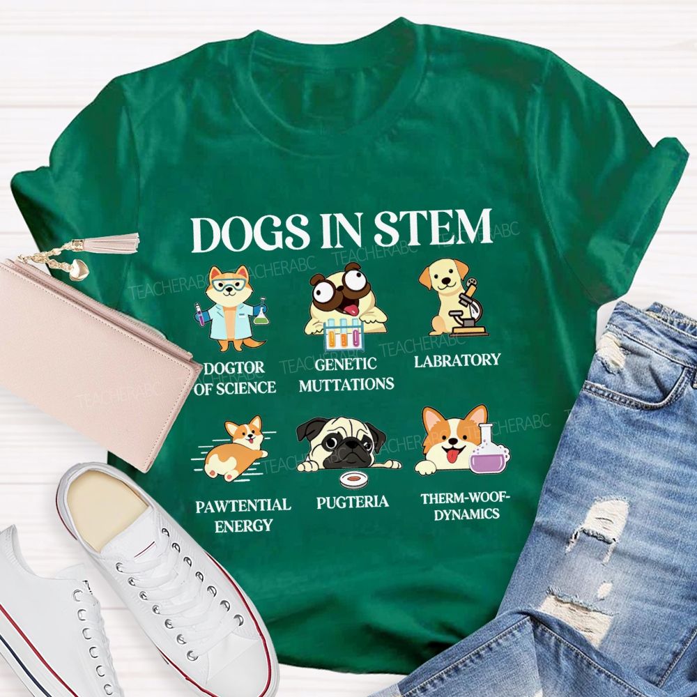 Dogs In Stem Genetic Mutations Laboratory Pawtential Energy Pugteria Teacher T-shirt