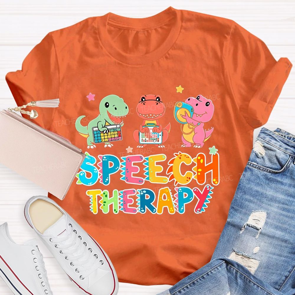 Speech Therapy Dinos Love Speech Goals Roar Talk Communicate Teacher T-shirt