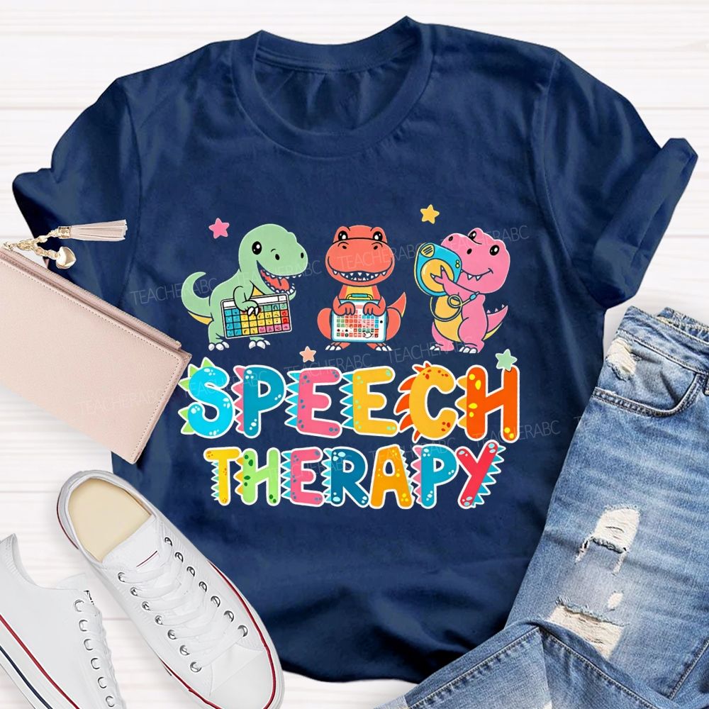 Speech Therapy Dinos Love Speech Goals Roar Talk Communicate Teacher T-shirt
