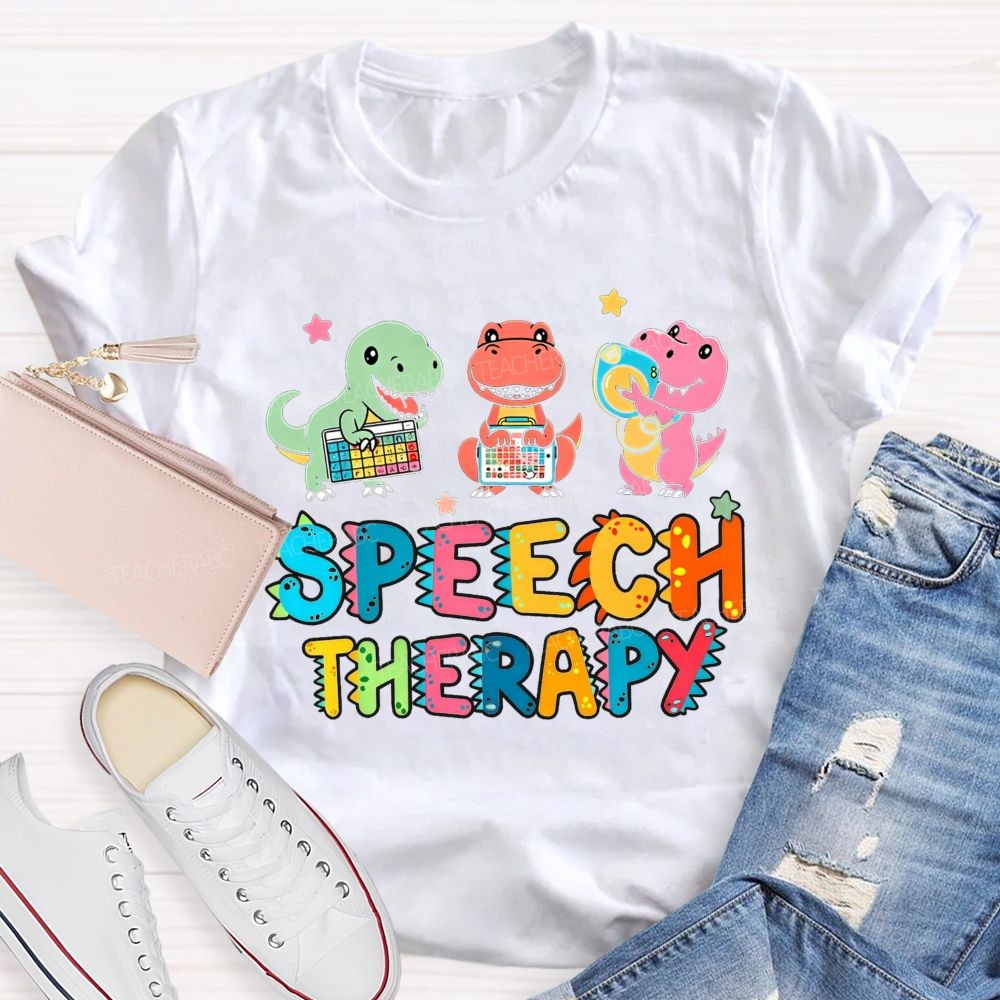 Speech Therapy Dinos Love Speech Goals Roar Talk Communicate Teacher T-shirt