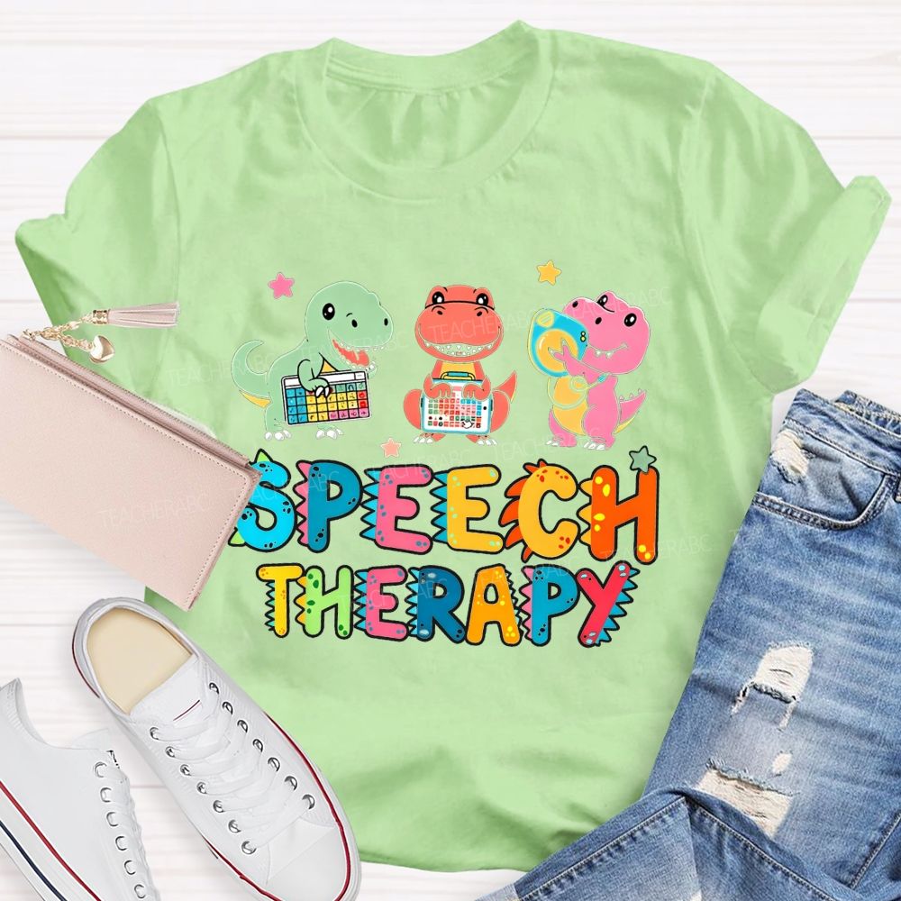 Speech Therapy Dinos Love Speech Goals Roar Talk Communicate Teacher T-shirt
