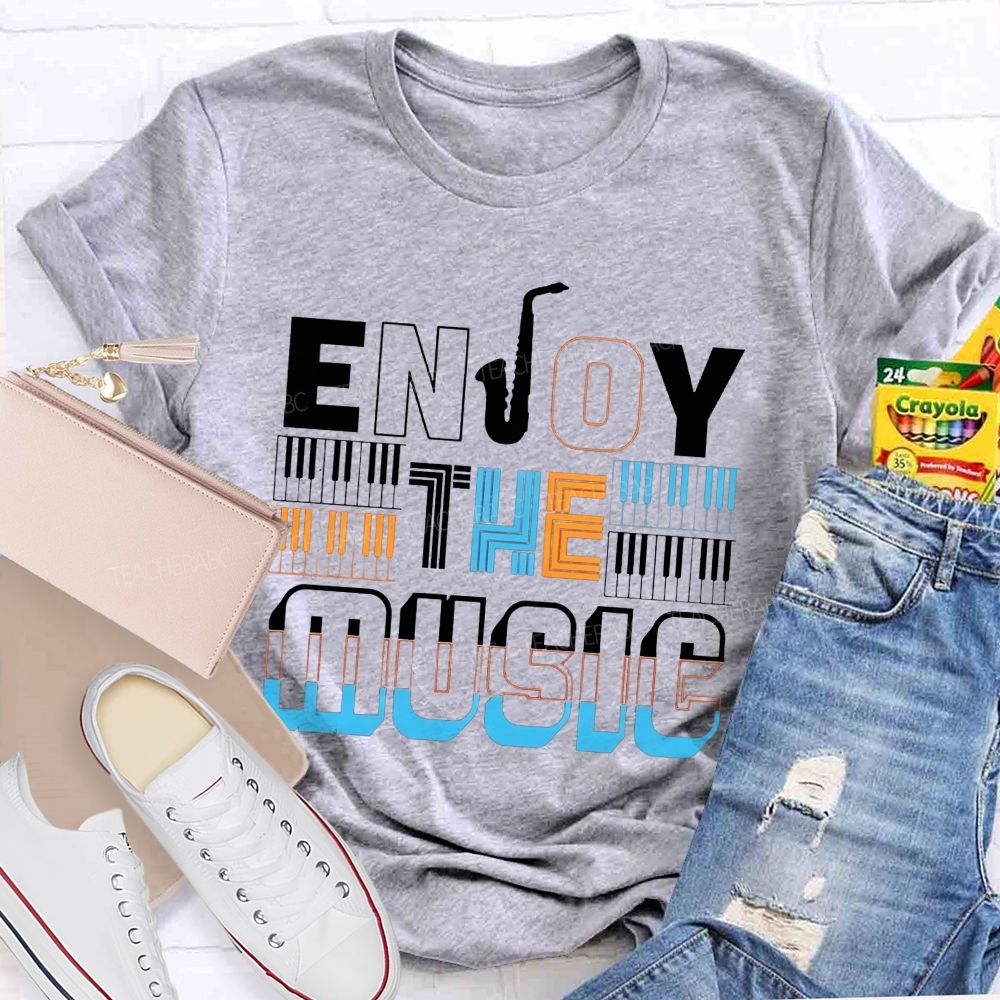 Enjoy The Music Saxophone Piano Keys Music Teacher T-shirt