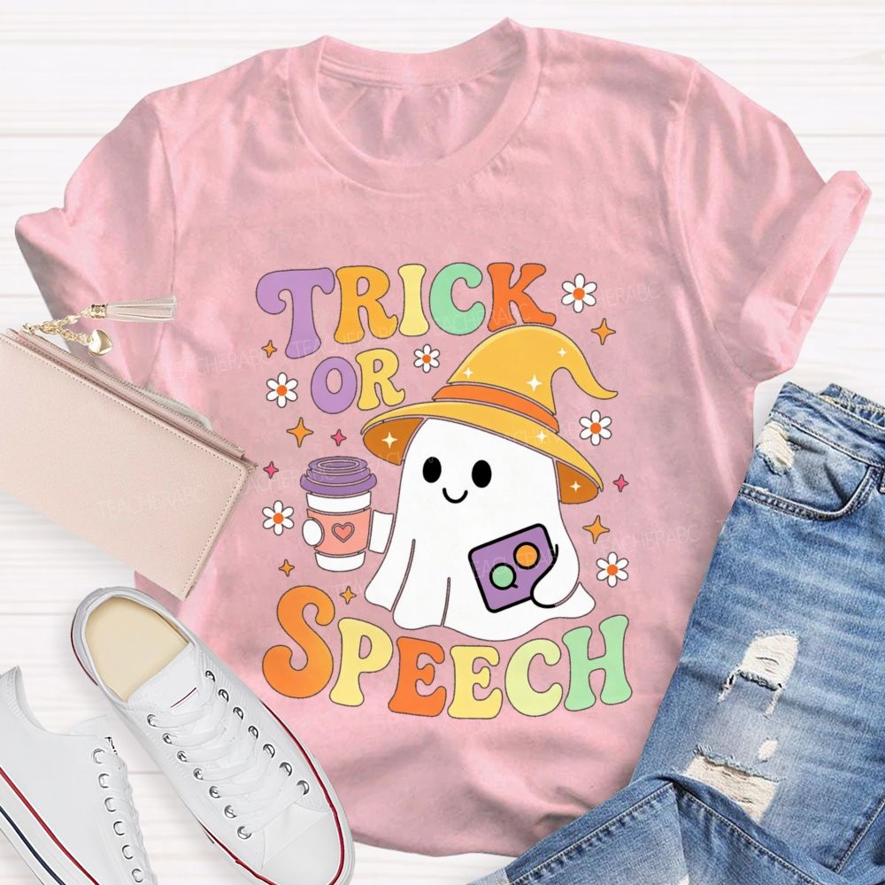 Trick Or Speech Cute Ghost Halloween Teacher T-shirt