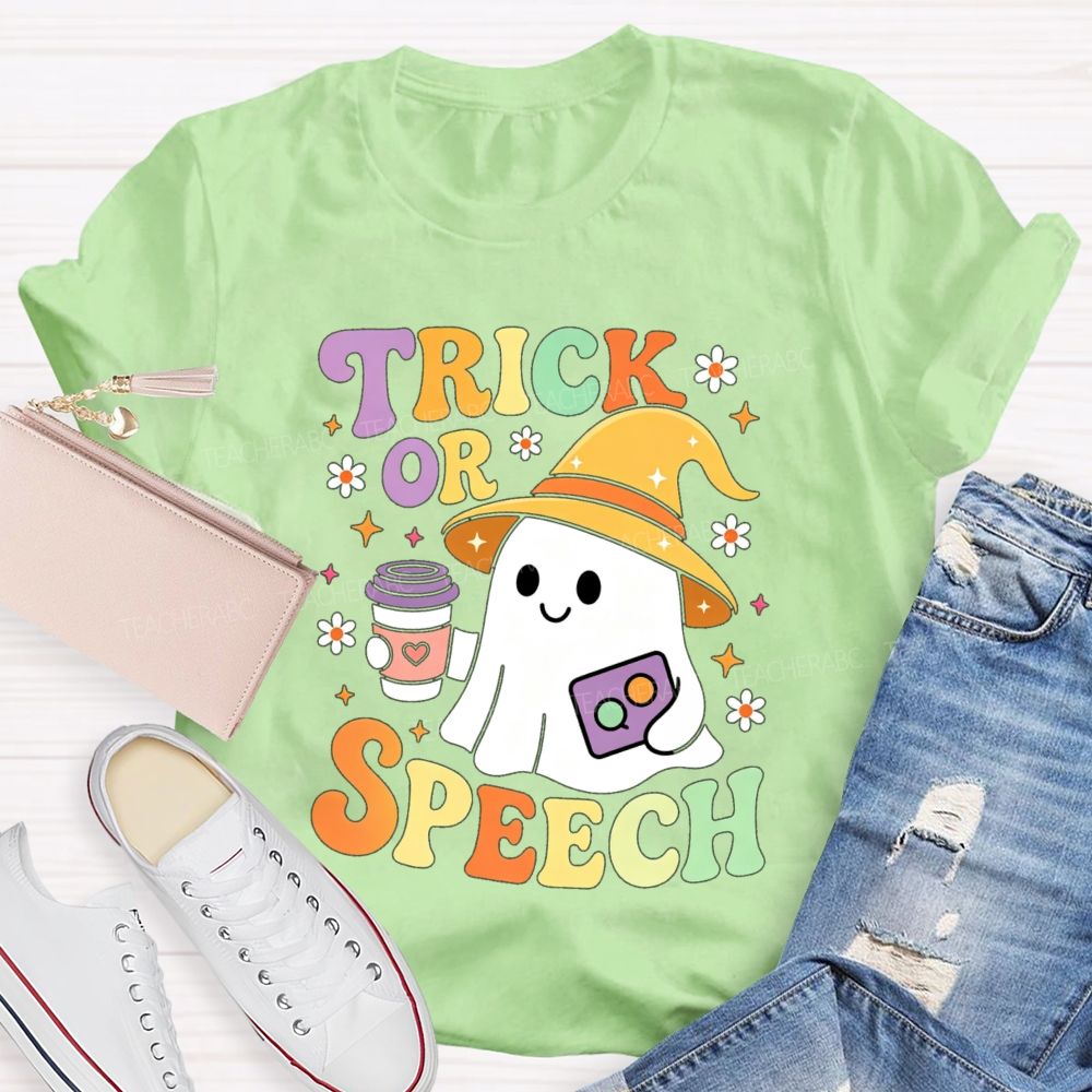 Trick Or Speech Cute Ghost Halloween Teacher T-shirt