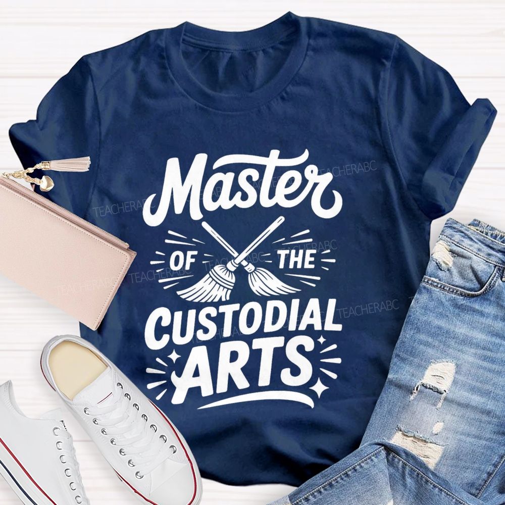 Master Of The Custodial Arts Teacher T-shirt