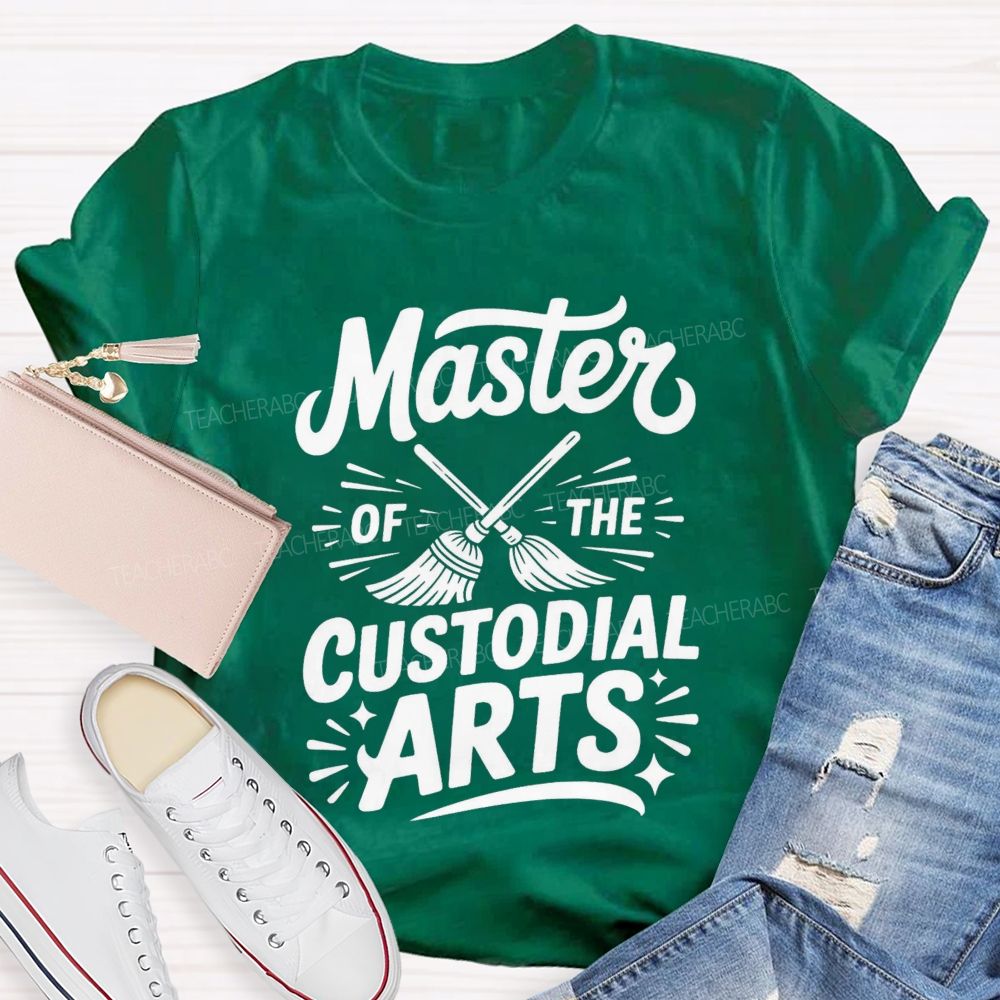 Master Of The Custodial Arts Teacher T-shirt