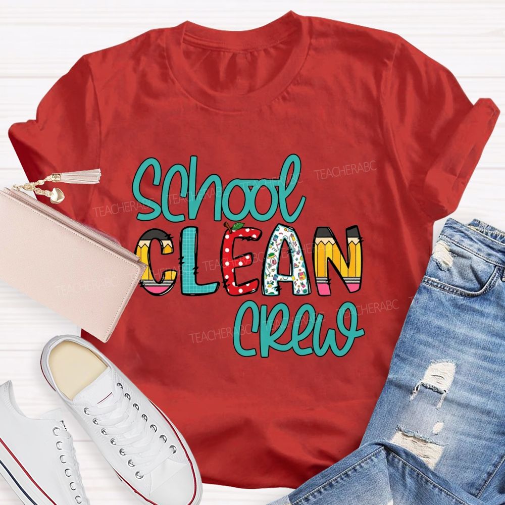 School Clean Crew Teacher T-shirt