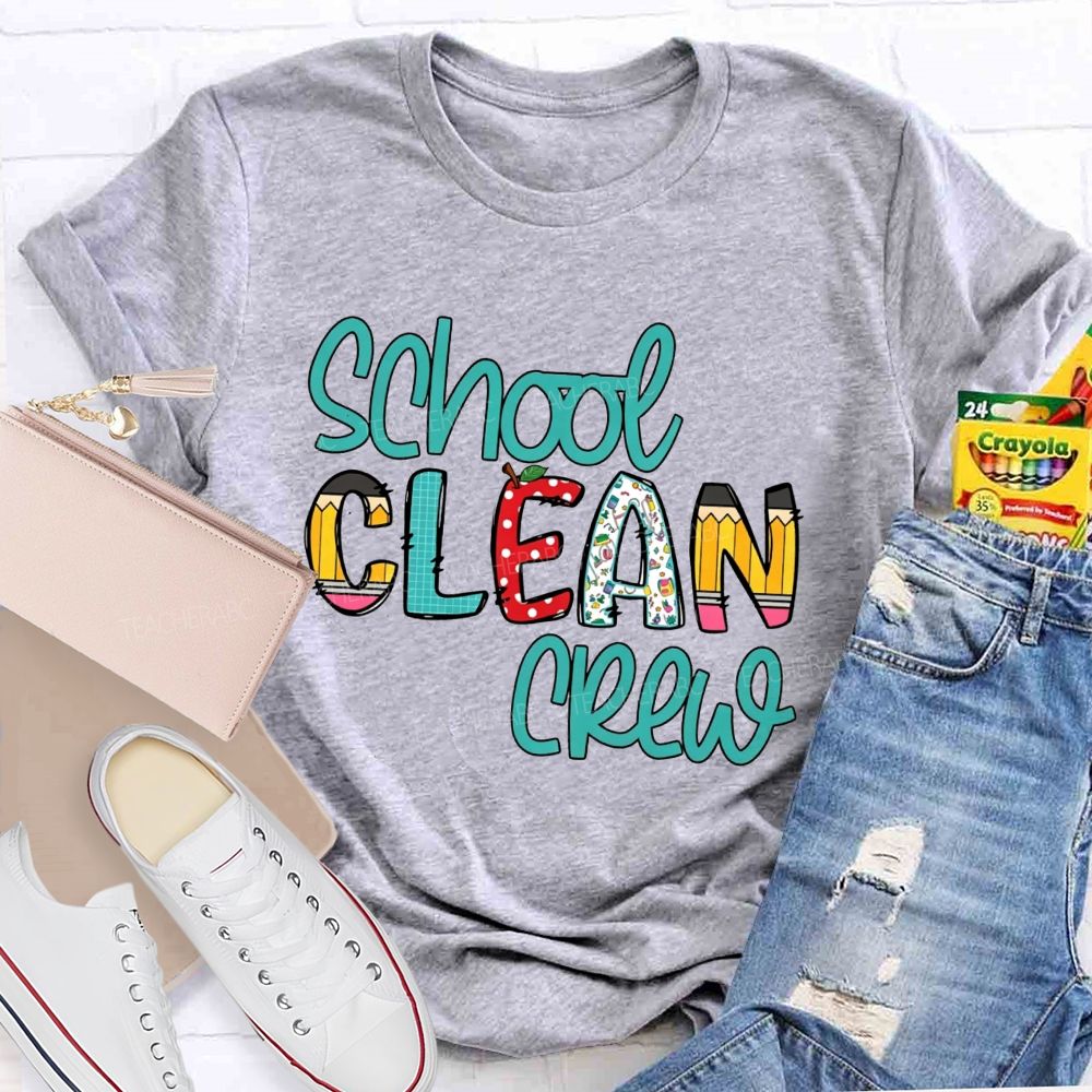 School Clean Crew Teacher T-shirt