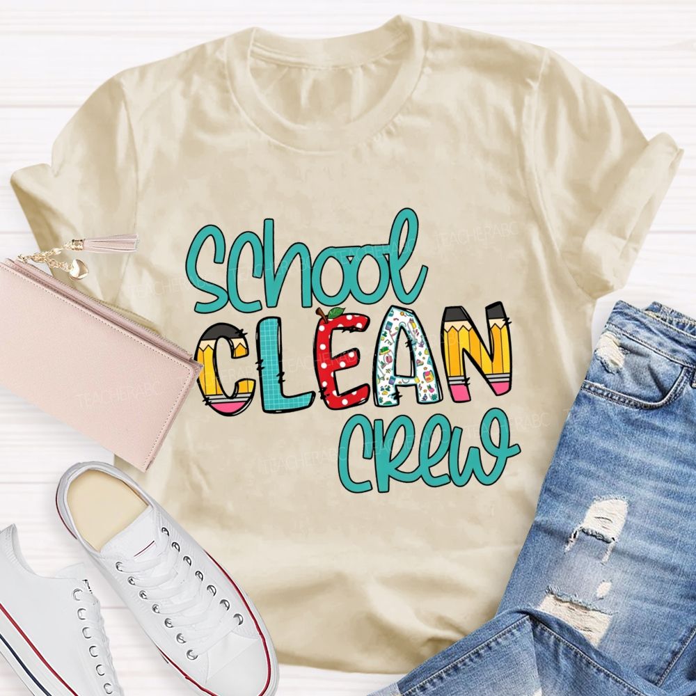 School Clean Crew Teacher T-shirt