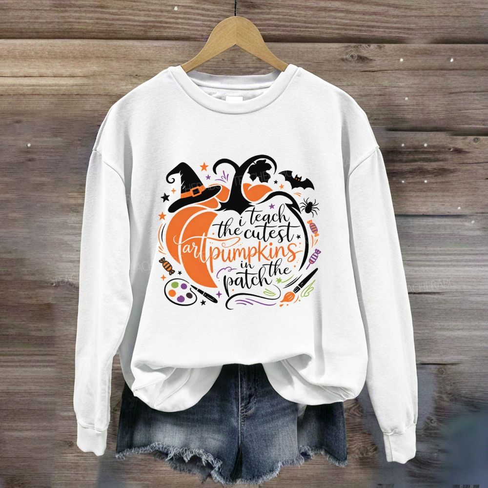 I Teach The Cutest Art Pumpkins In The Patch Art Teacher Halloween Pumpkin Sweatshirt
