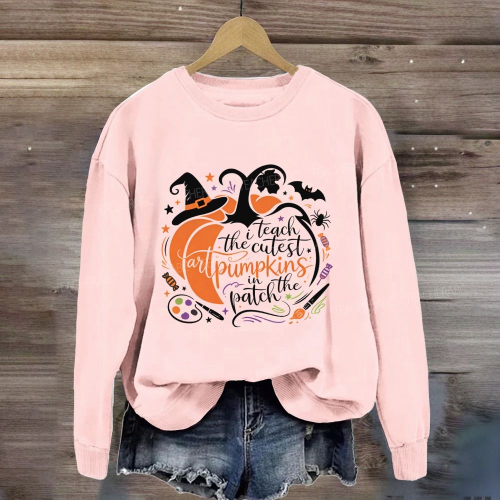 I Teach The Cutest Art Pumpkins In The Patch Art Teacher Halloween Pumpkin Sweatshirt