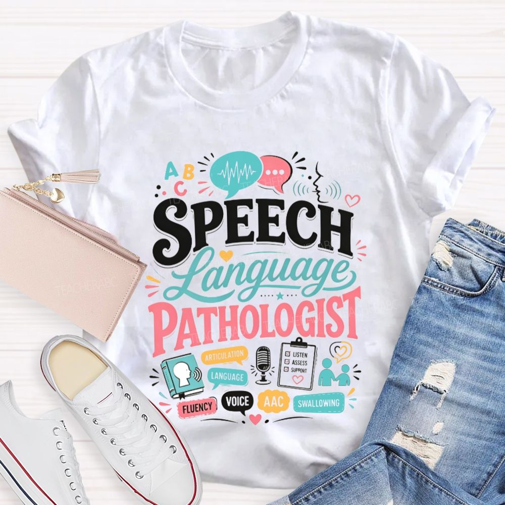 Speech‑Language Pathologist Where Voices Find Their Words Teacher T-shirt