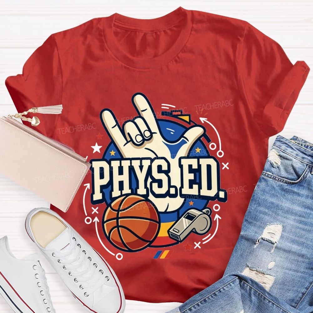 Phys Ed Rock Hand Pe Teacher Basketball Whistle Pe Educator Teacher T-shirt