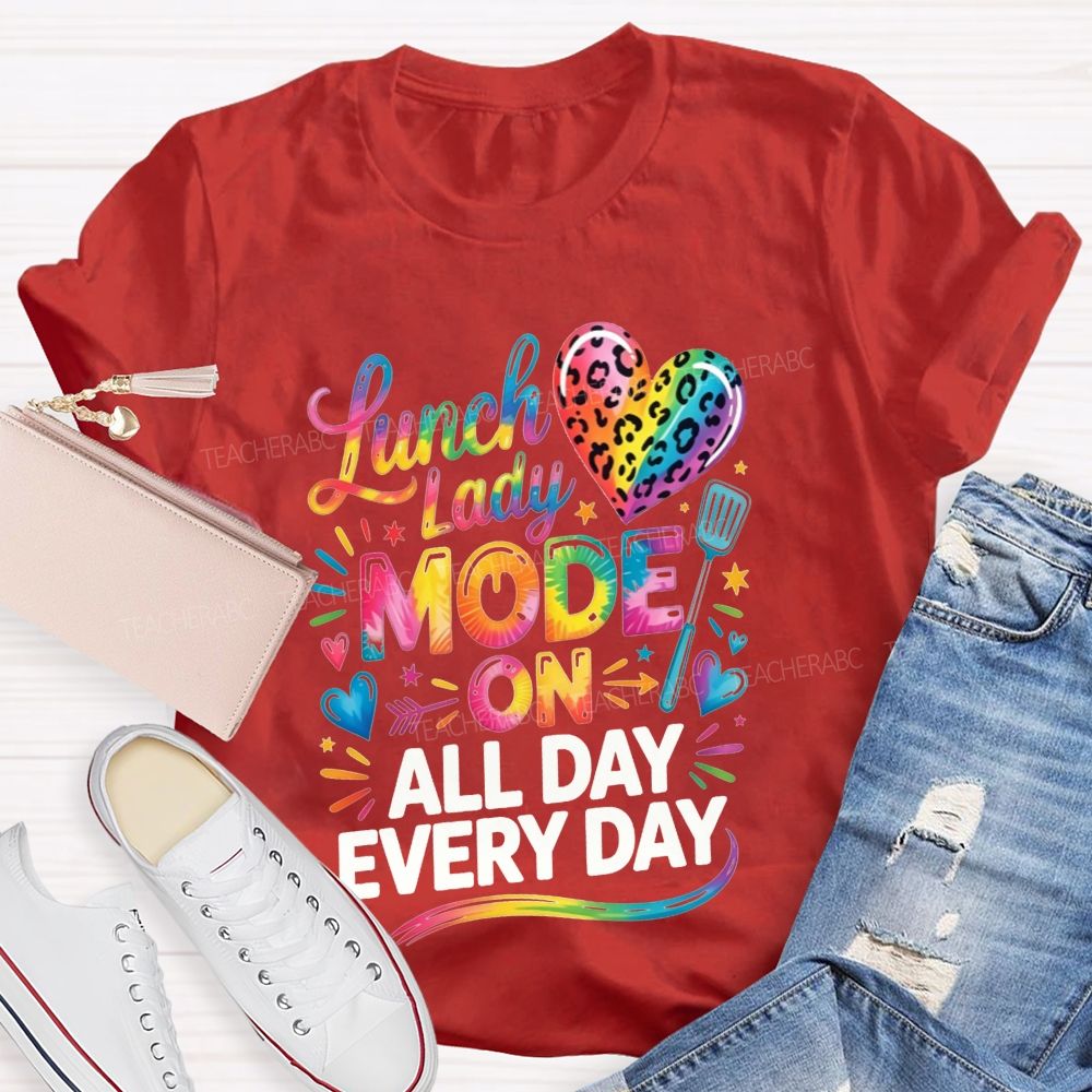 Lunch Lady Mode On All Day Every Day Rainbow Leopard Heart T-shirt