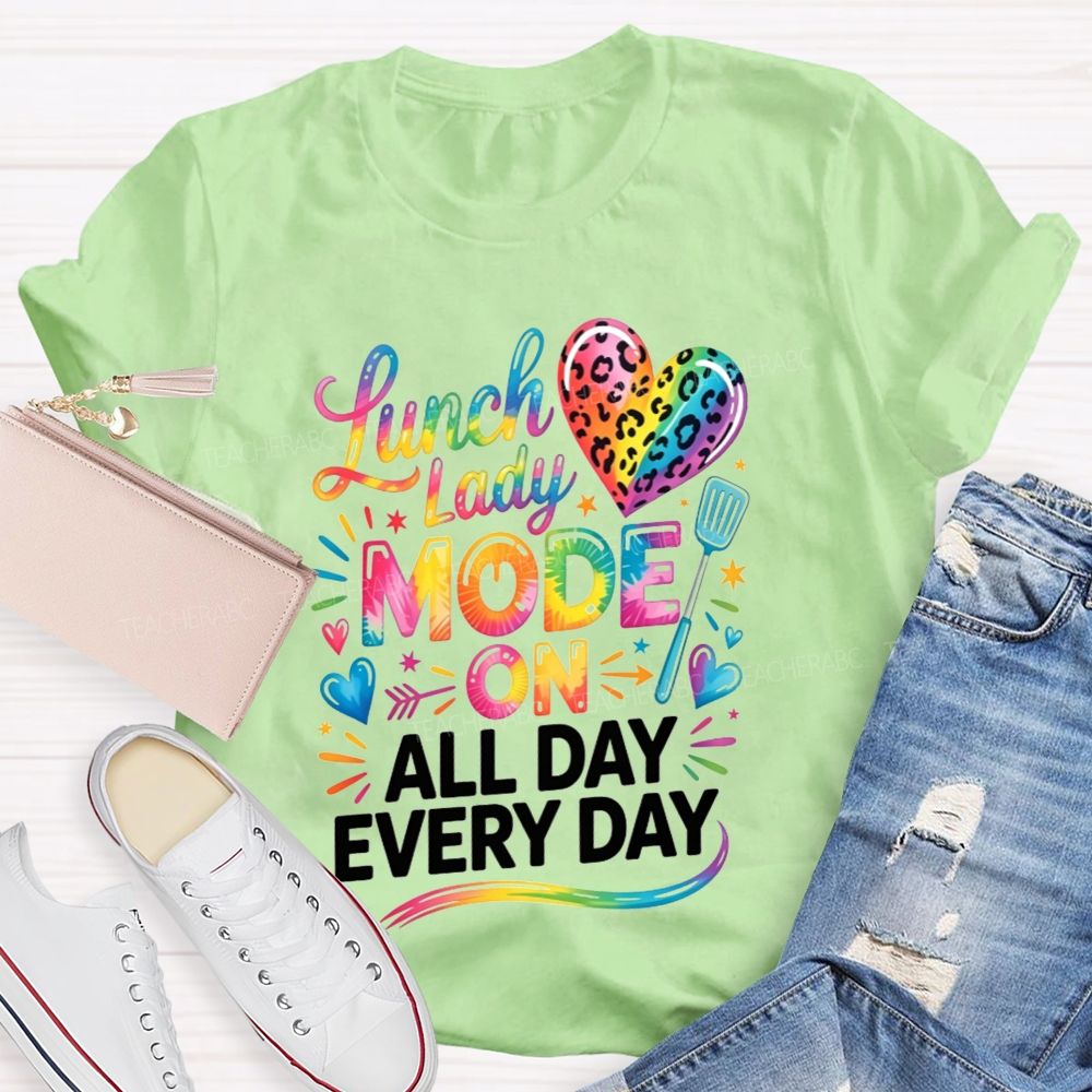 Lunch Lady Mode On All Day Every Day Rainbow Leopard Heart T-shirt
