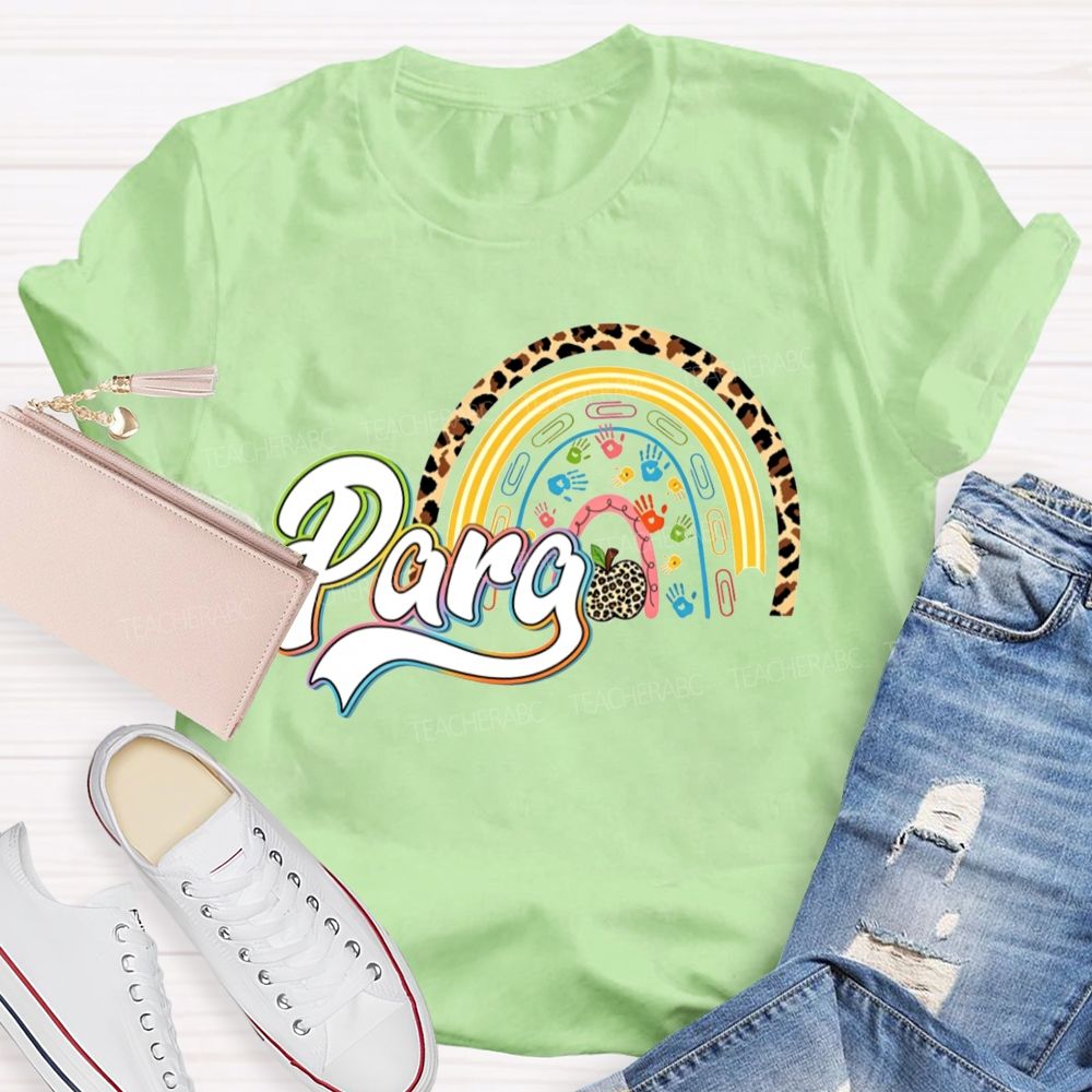 Para Leopard Rainbow Paraprofessional Teacher T-shirt