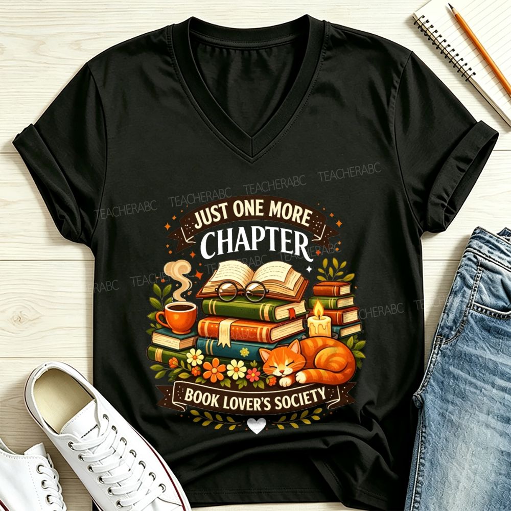 Just One More Chapter Book Lover’s Society V Neck T-shirt