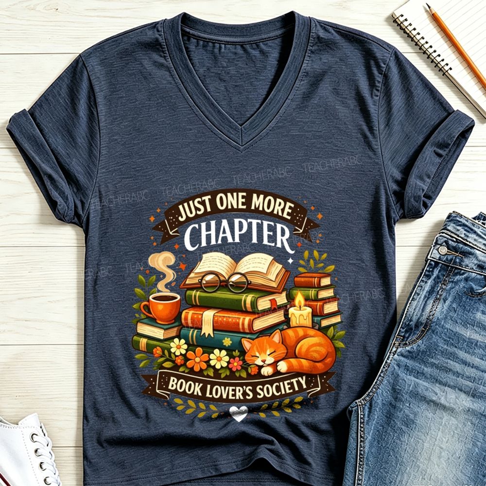 Just One More Chapter Book Lover’s Society V Neck T-shirt