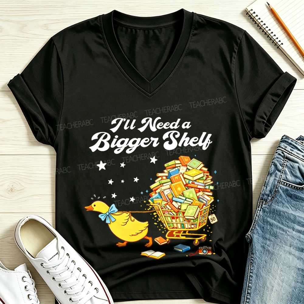 I’ll Need A Bigger Shelf Cute Duck Book Shopping V Neck T-shirt