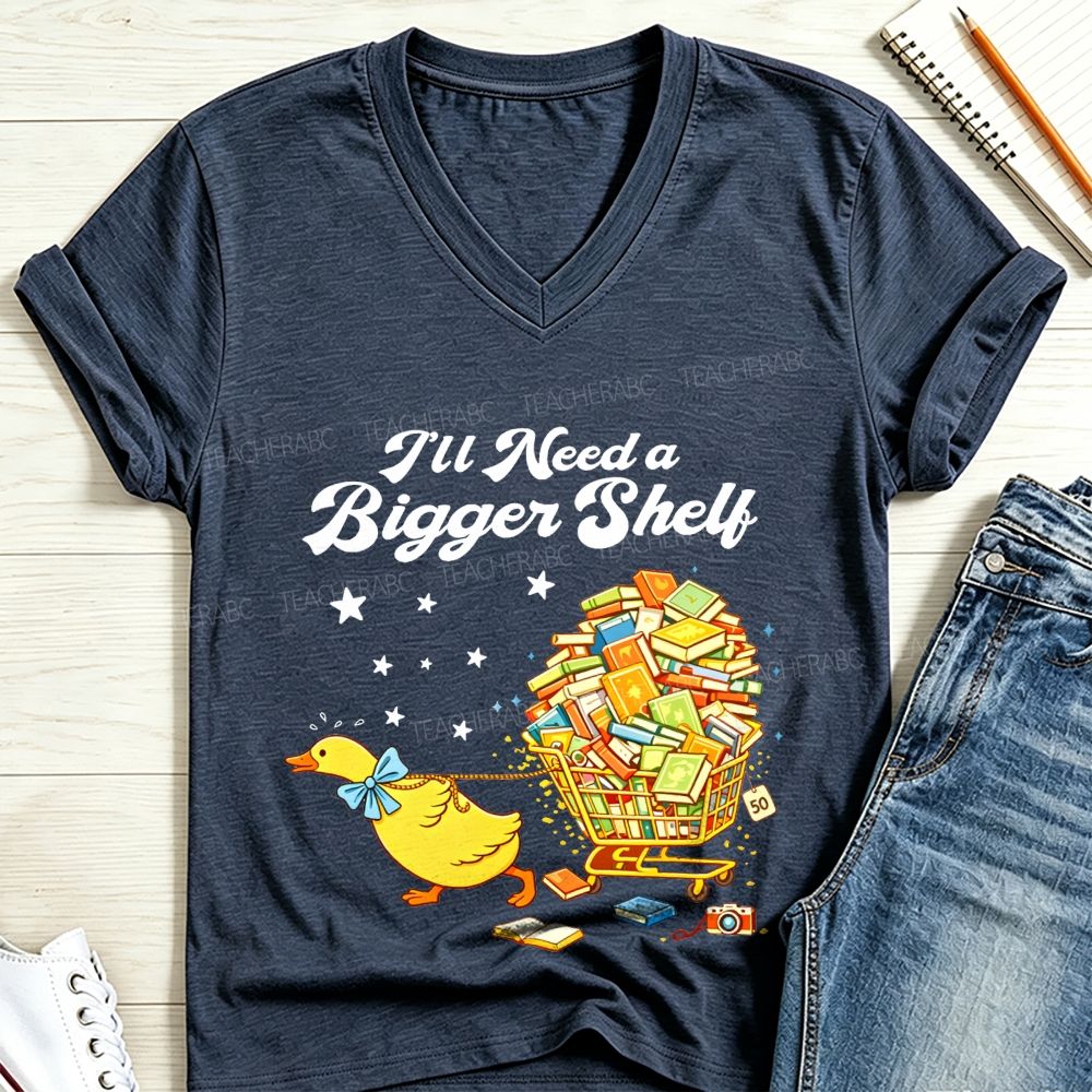 I’ll Need A Bigger Shelf Cute Duck Book Shopping V Neck T-shirt
