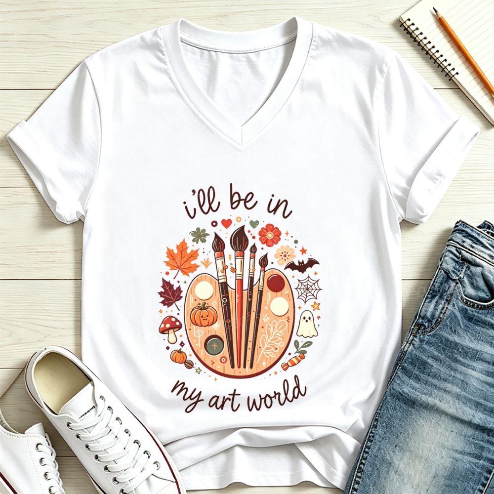 I'Ll Be In My Art World Fall Palette V Neck T-shirt