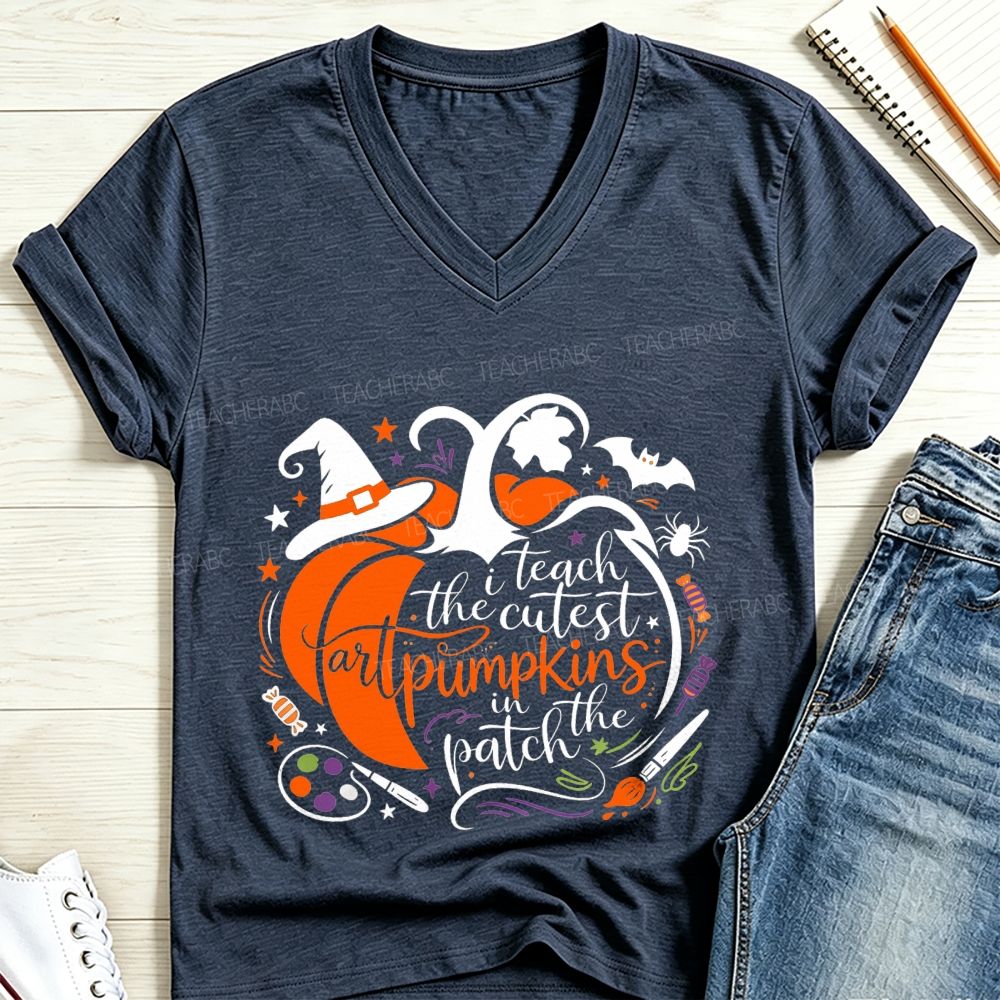 I Teach The Cutest Art Pumpkins In The Patch V Neck T-shirt