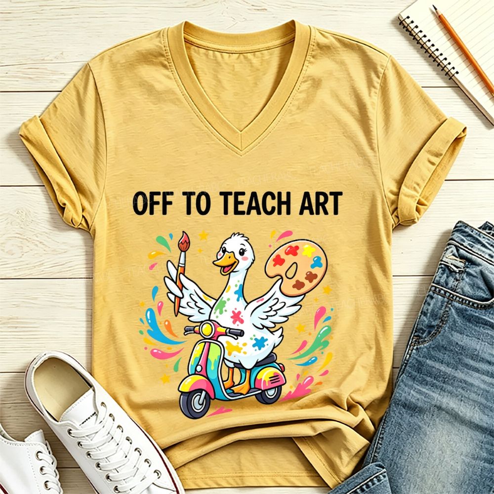 Off To Teach Art Teacher Goose V Neck T-shirt