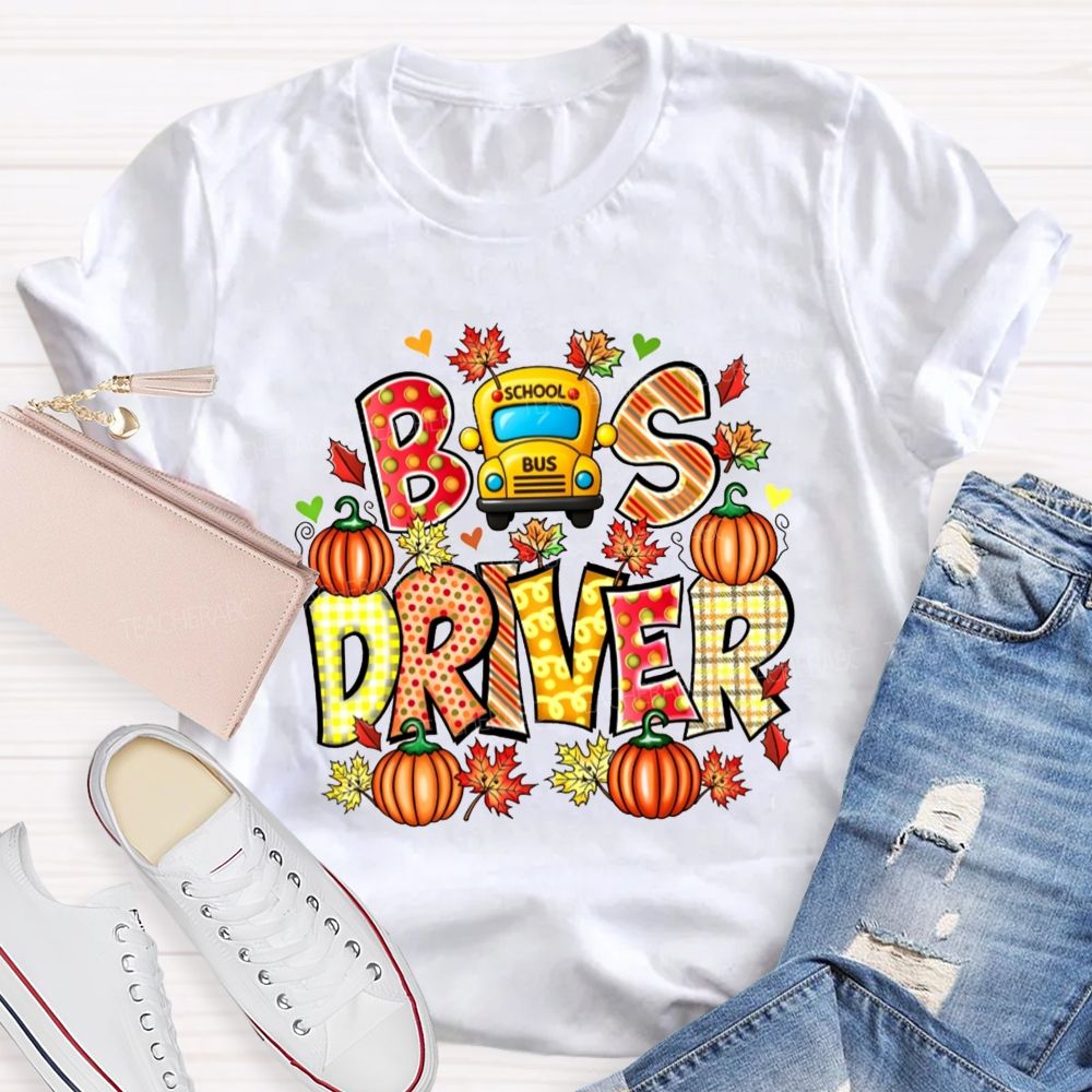 Bus Driver Fall Pumpkin Leaves T-shirt