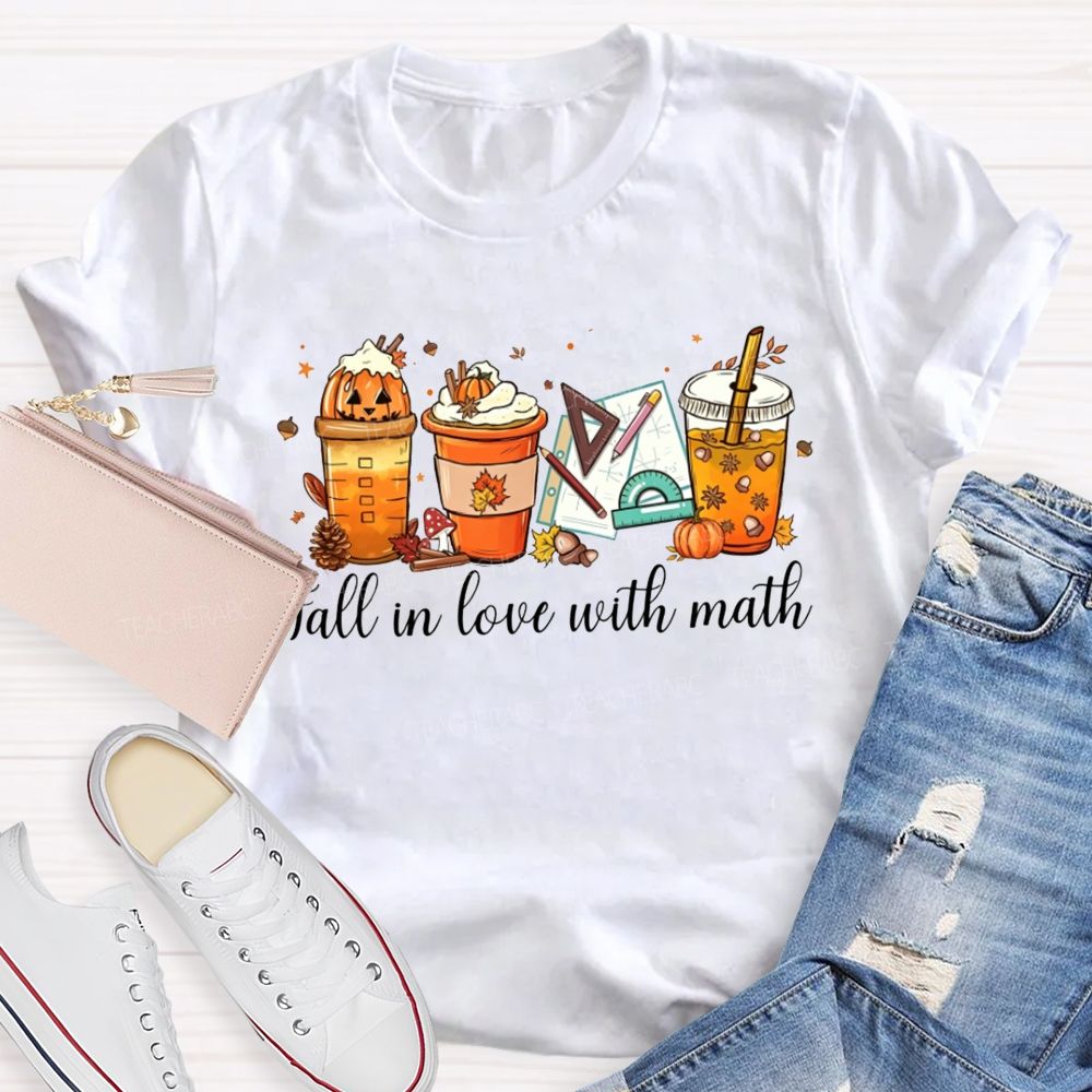 Fall In Love With Math Pumpkin Spice Coffee Latte Math Teacher T-shirt
