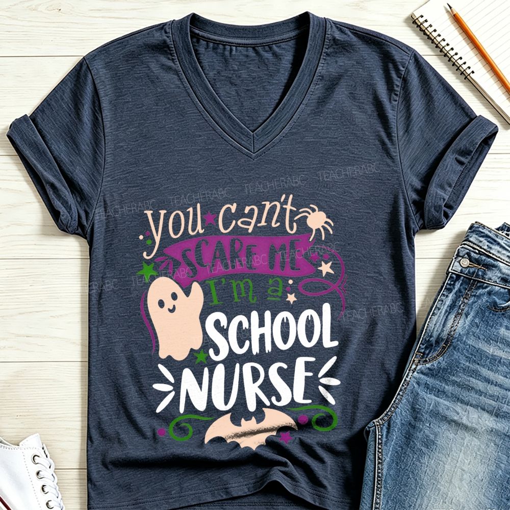 You Can'T Scare Me I'M A School Nurse Halloween Ghost V Neck T-shirt