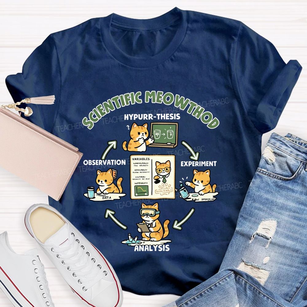 Scientific Method Cat Version Of The Science Teacher T-shirt
